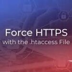 Sử dụng .htaccess để chuyển hướng tên miền từ HTTP sang HTTPS