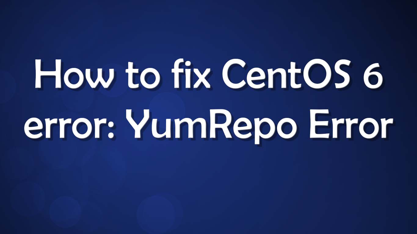 YumRepo Error All mirror URLs